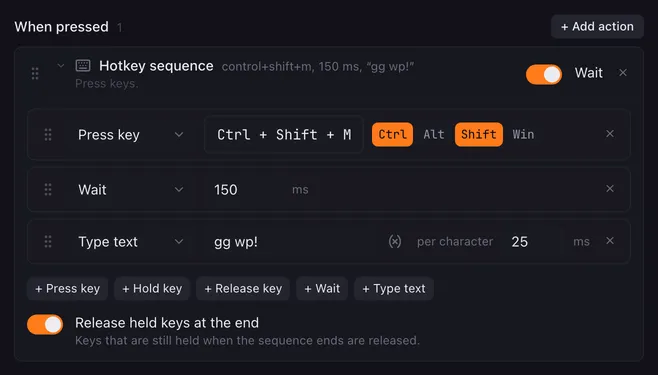 Hotkey sequence with three steps: Press key Ctrl+Shift+M, Wait 150 ms, and Type text “gg wp!” at 25 ms per character. Release held keys at the end is switched on.