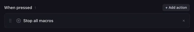When pressed list with Stop all macros, followed by Stop all sounds.